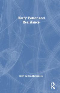 Cover image for Harry Potter and Resistance