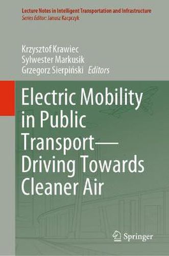 Cover image for Electric Mobility in Public Transport-Driving Towards Cleaner Air