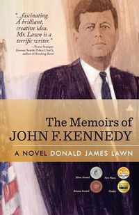 Cover image for The Memoirs of John F. Kennedy