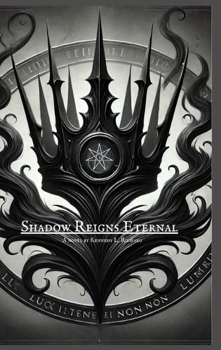 Cover image for Shadow Reigns Eternal