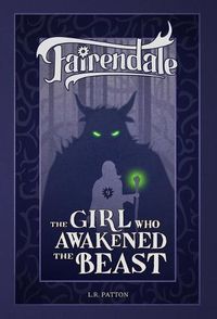 Cover image for The Girl Who Awakened the Beast