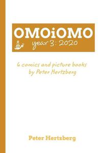 Cover image for OMOiOMO Year 3