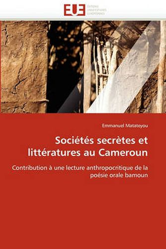 Cover image for Soci T S Secr Tes Et Litt Ratures Au Cameroun