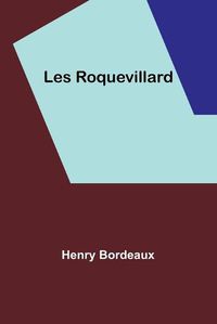 Cover image for Les Roquevillard