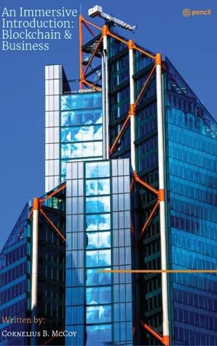 Cover image for An Immersive Introduction into Blockchain & Business