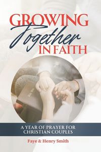 Cover image for Growing Together in Faith