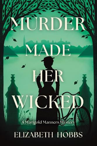 Murder Made Her Wicked