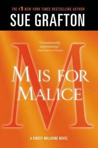 Cover image for M Is for Malice: A Kinsey Millhone Novel