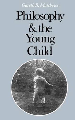 Cover image for Philosophy and the Young Child