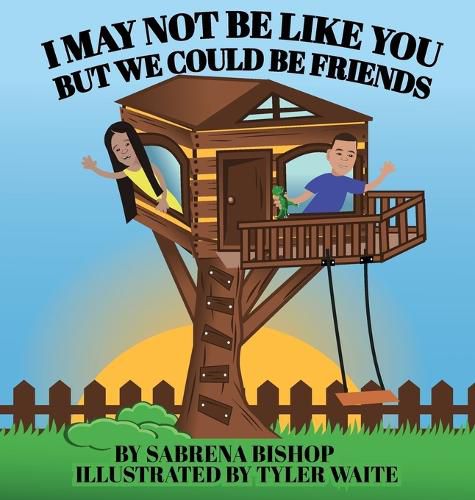 Cover image for I May Not Be Like You But We Could Be Friends
