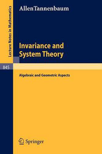 Cover image for Invariance and System Theory: Algebraic and Geometric Aspects