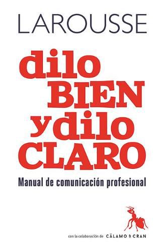 Cover image for Dilo Bien Y Dilo Claro