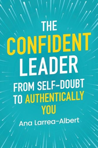 Cover image for The Confident Leader