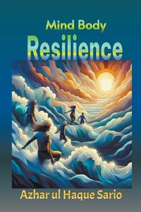 Cover image for Mind Body Resilience