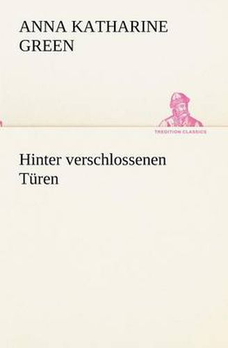 Cover image for Hinter Verschlossenen Turen