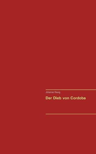 Cover image for Der Dieb von Cordoba