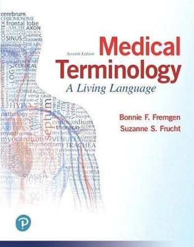 Cover image for Medical Terminology: A Living Language PLUS MyLab Medical Terminology with Pearson eText - Access Card Package