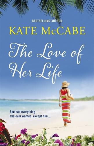Cover image for The Love of Her Life