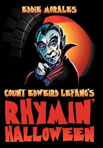 Cover image for Count Edweird Lefang's Rhymin' Halloween