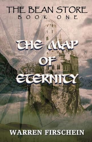 Cover image for The Bean Store, Book One: The Map of Eternity