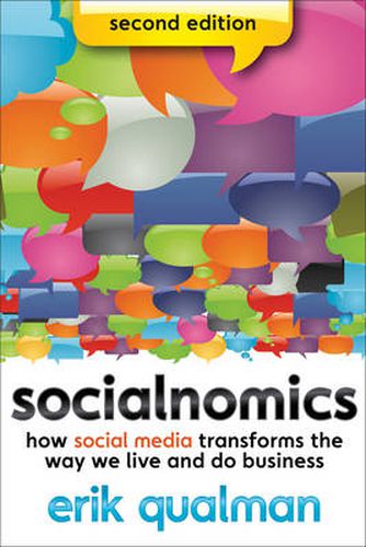 Cover image for Socialnomics: How Social Media Transforms the Way We Live and Do Business