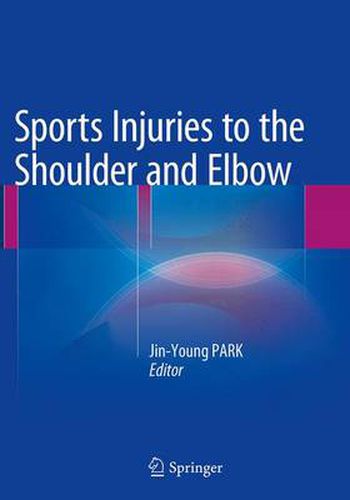 Cover image for Sports Injuries to the Shoulder and Elbow