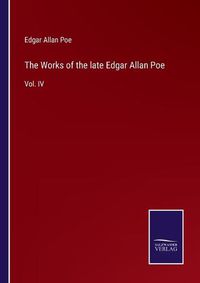 Cover image for The Works of the late Edgar Allan Poe