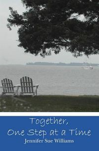 Cover image for Together, One Step at a Time
