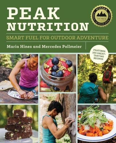 Cover image for Peak Nutrition: Smart Fuel for Outdoor Adventure