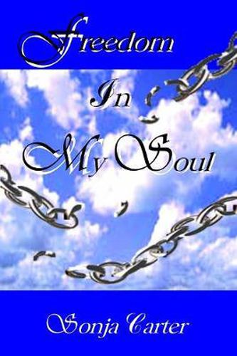 Cover image for Freedom In My Soul