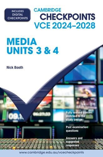 Cover image for Cambridge Checkpoints VCE Media Units 3&4 2024-2028