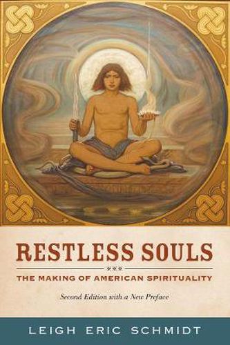 Cover image for Restless Souls: The Making of American Spirituality