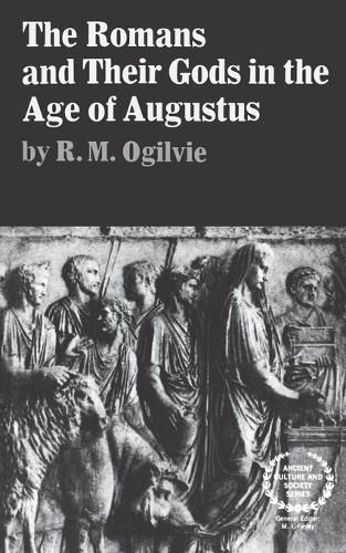 Cover image for The Romans and Their Gods in the Age of Augustus