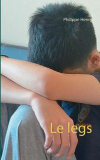 Cover image for Le legs