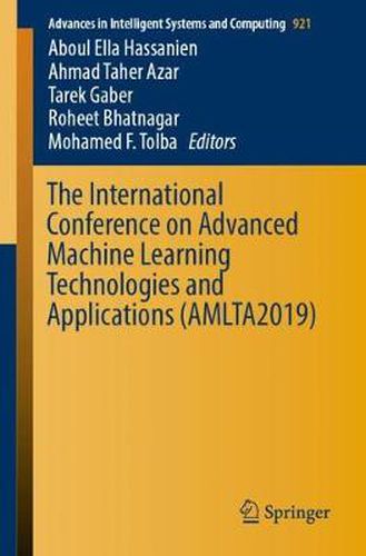 Cover image for The International Conference on Advanced Machine Learning Technologies and Applications (AMLTA2019)