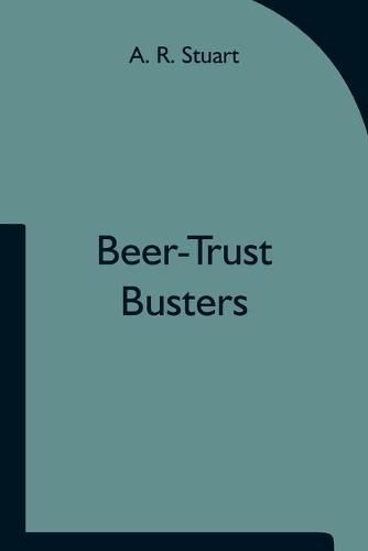 Cover image for Beer-Trust Busters