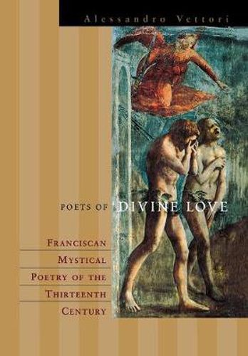 Cover image for Poets of Divine Love: The Rhetoric of Franciscan Spiritual Poetry