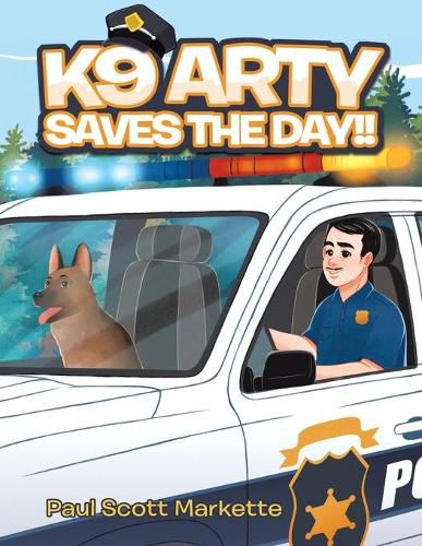 Cover image for K9 Arty Saves The Day!!