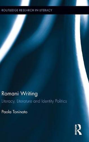 Cover image for Romani Writing: Literacy, Literature and Identity Politics