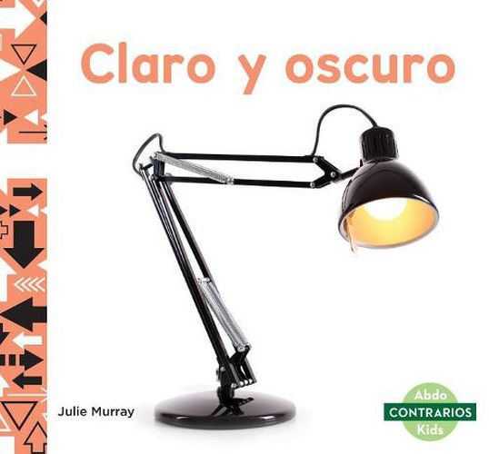 Cover image for Claro y Oscuro / Light and Dark