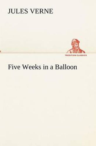 Cover image for Five Weeks in a Balloon