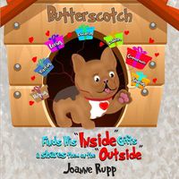 Cover image for Butterscotch Finds His "Inside" Gifts & Shares Them on the "Outside"