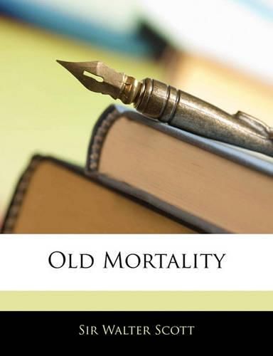 Cover image for Old Mortality