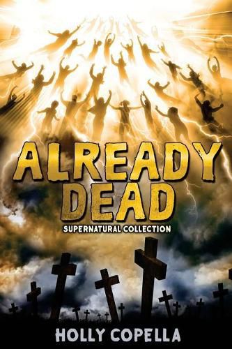 Already Dead: Supernatural Collection