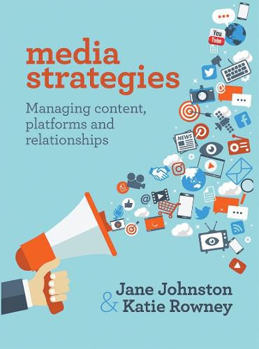 Cover image for Media Strategies: Managing content, platforms and relationships