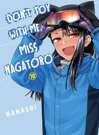 Cover image for Don't Toy With Me Miss Nagatoro, Volume 10