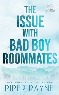 Cover image for The Issue with Bad Boy Roommates