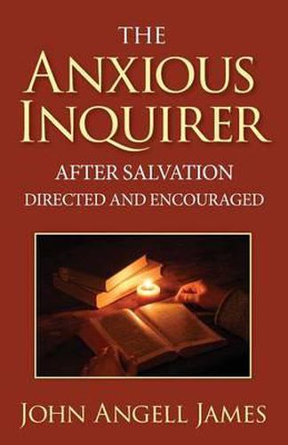 Cover image for The Anxious Inquirer After Salvation Directed and Encouraged
