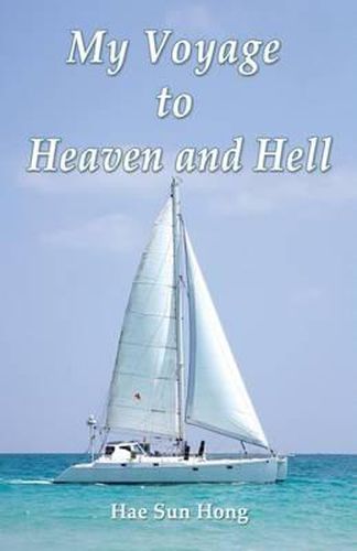 Cover image for My Voyage to Heaven and Hell