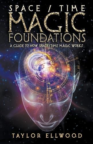 Cover image for Space/Time Magic Foundations